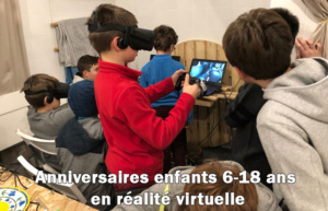 Anniversaires enfants en Réalité Virtuelle